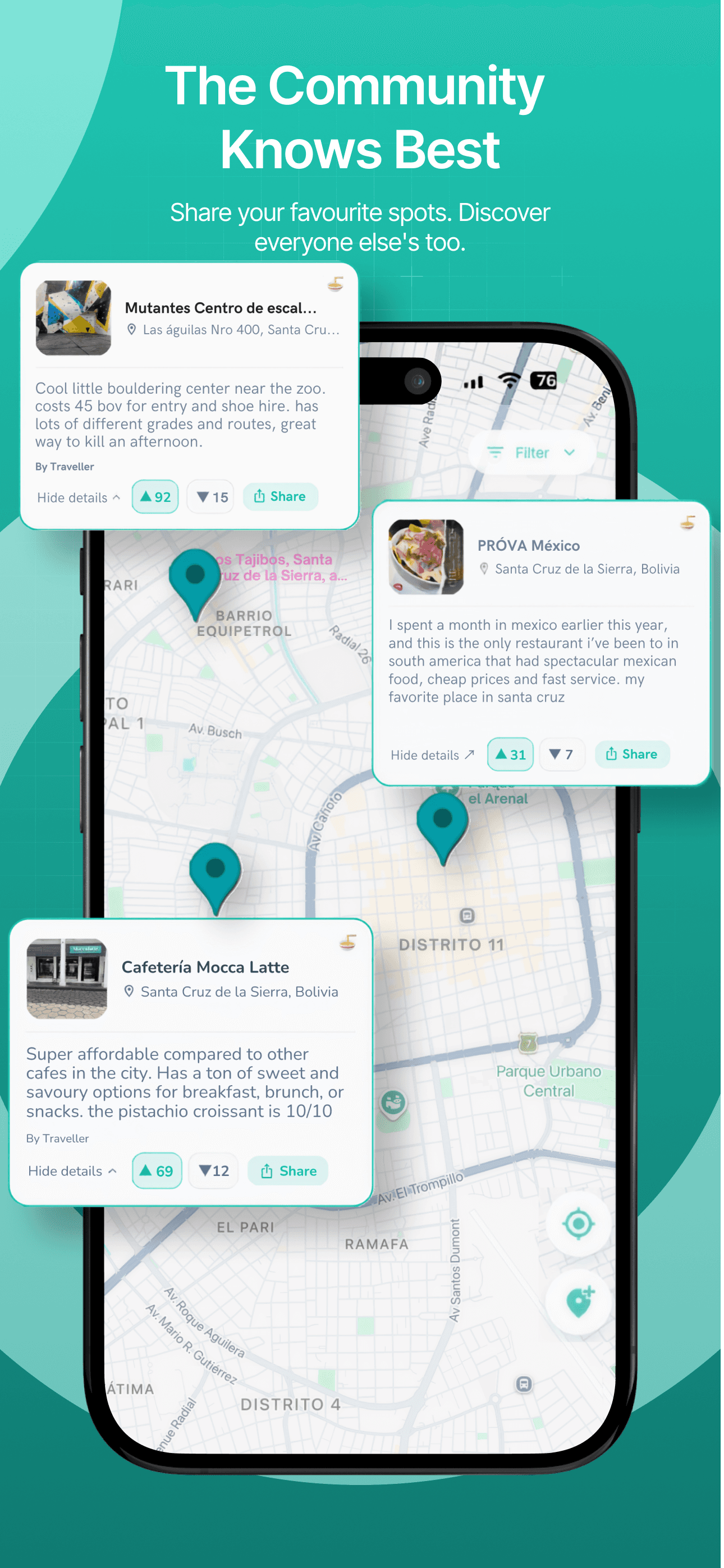 The community knows best. Share your favourite spots and discover local tips on the Explore map.
