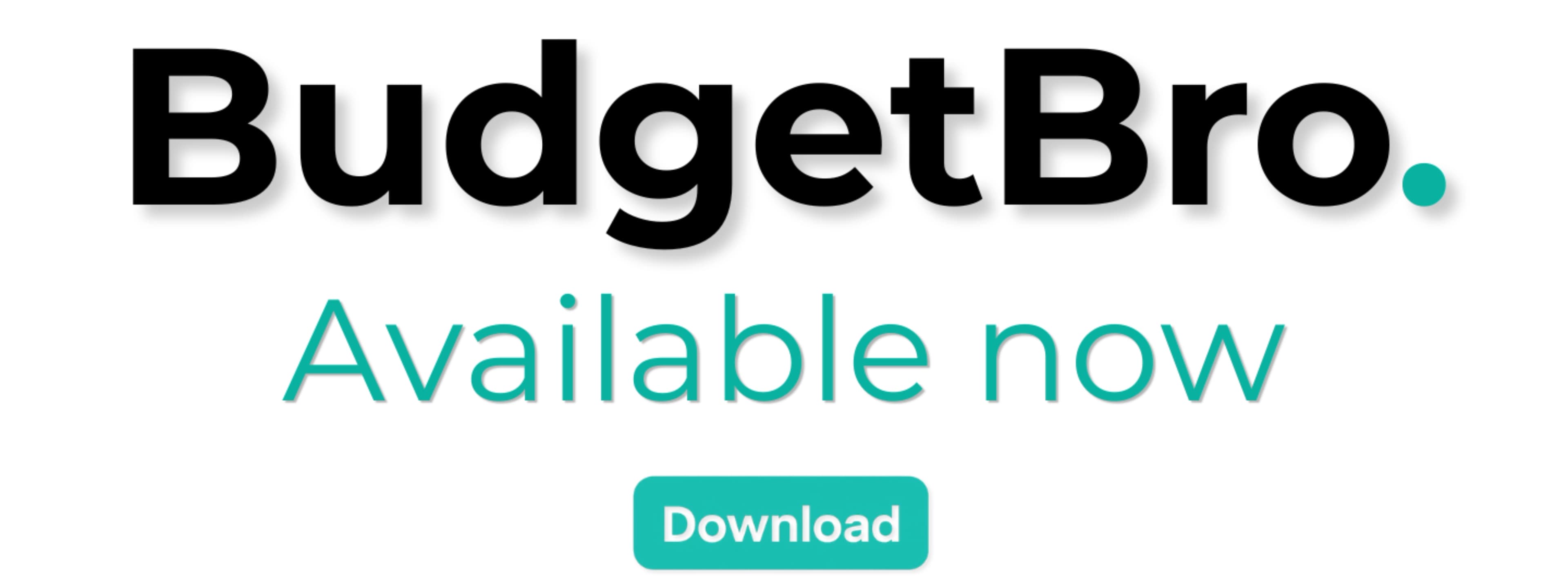 Get BudgetBro — Free on Beta