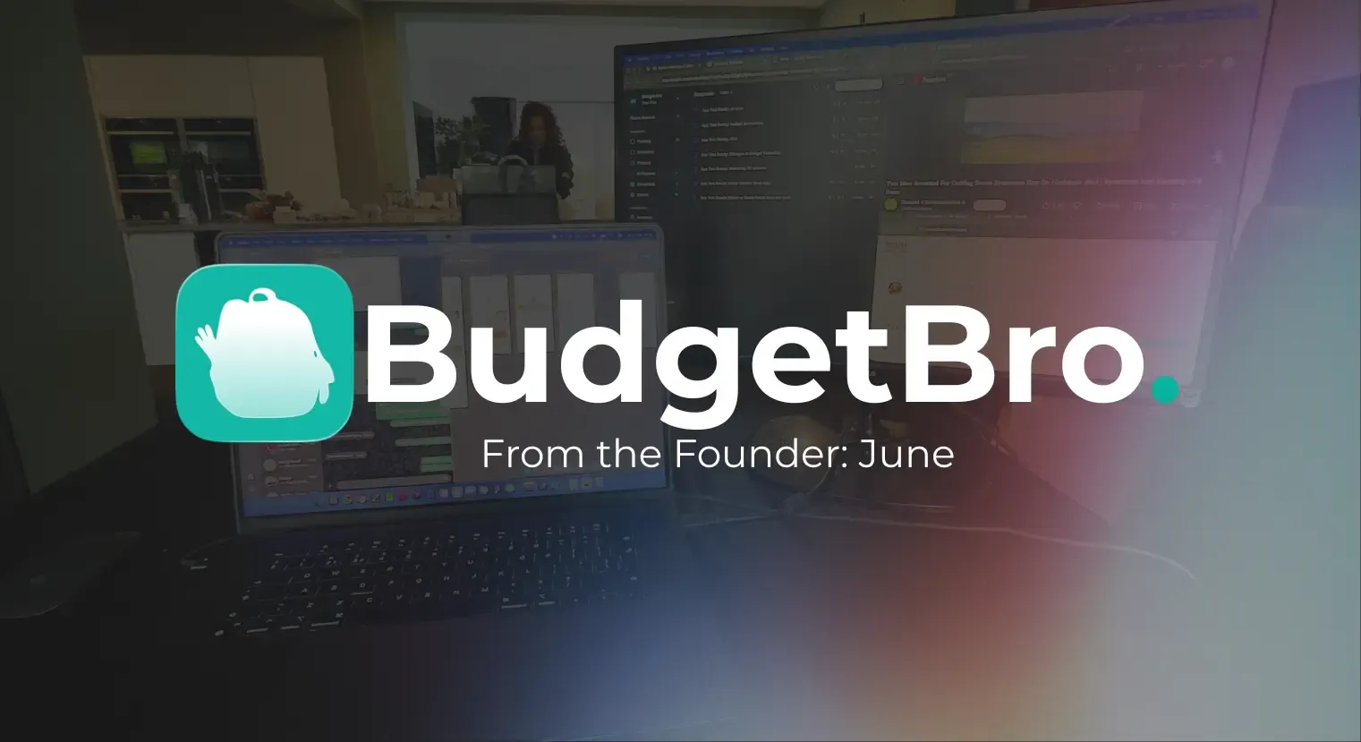 BudgetBro Founder Josh's Recap of June 2026