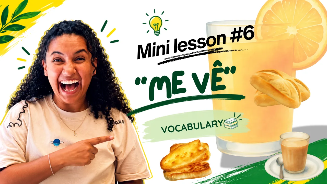 Mini Lesson 6- Me vê | BudgetBro